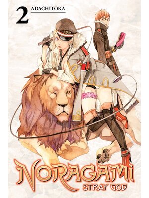 cover image of Noragami: Stray God, Volume 2